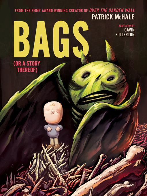 Title details for BAGS (or a story thereof) by Patrick McHale - Available